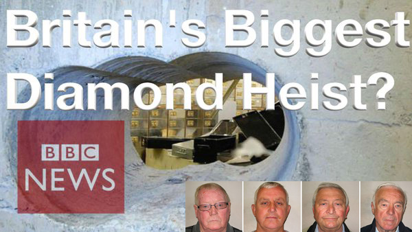 Bad Dads Army The Hatton Garden Britain's Biggest Diamond Heist - Full Documentary Video