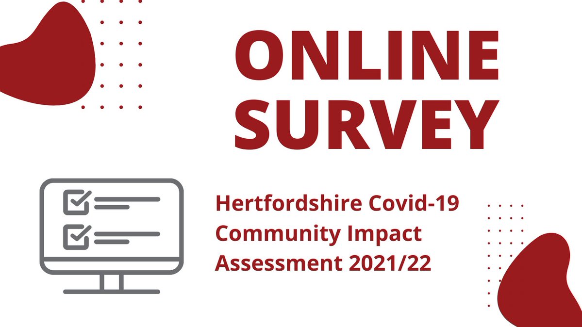 Hertfordshire Covid-19 Community Impact Assessment 2021/22